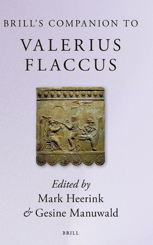 Brill's Companion to Valerius Flaccus