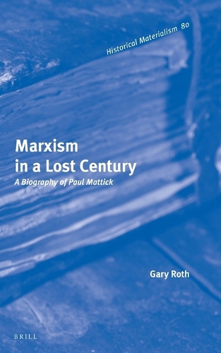 Marxism in a Lost Century