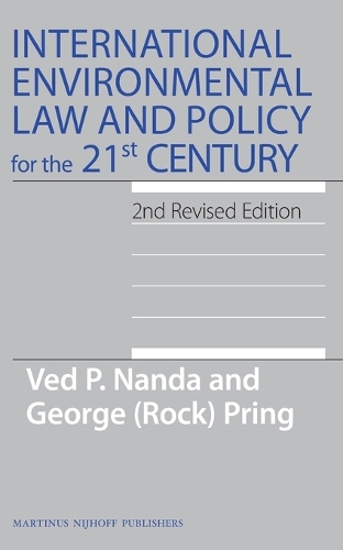International Environmental Law and Policy for the 21st Century