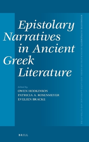 Epistolary Narratives in Ancient Greek Literature