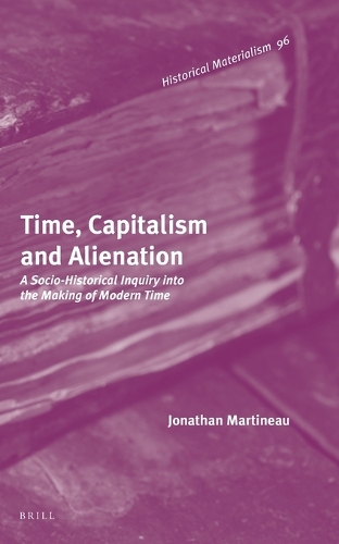 Time, Capitalism and Alienation