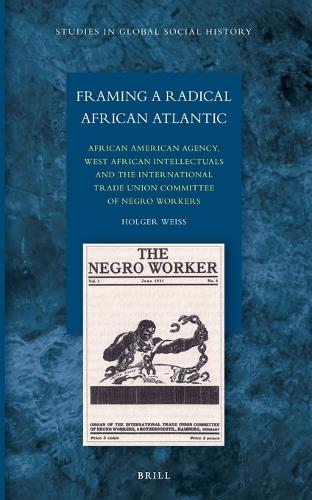 Framing a Radical African Atlantic