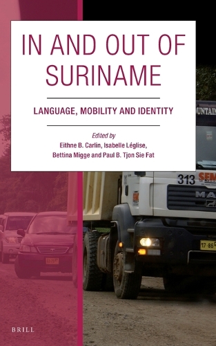 In and Out of Suriname