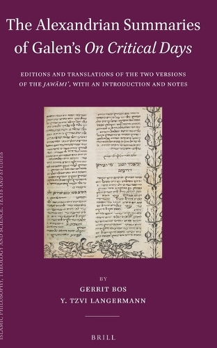 The Alexandrian Summaries of Galen’s On Critical Days