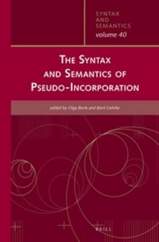 The Syntax and Semantics of Pseudo-Incorporation