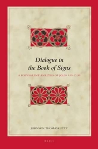 Dialogue in the Book of Signs