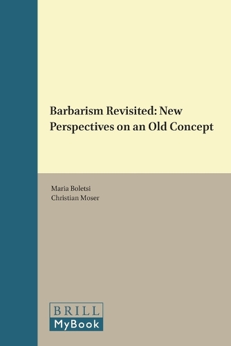 Barbarism Revisited