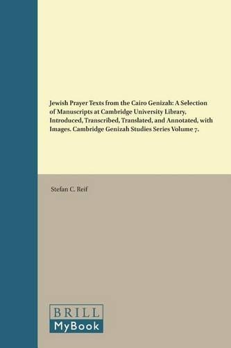 Jewish Prayer Texts from the Cairo Genizah
