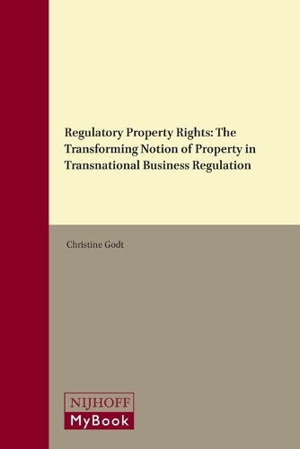 Regulatory Property Rights
