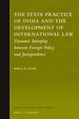 The State Practice of India and the Development of International Law