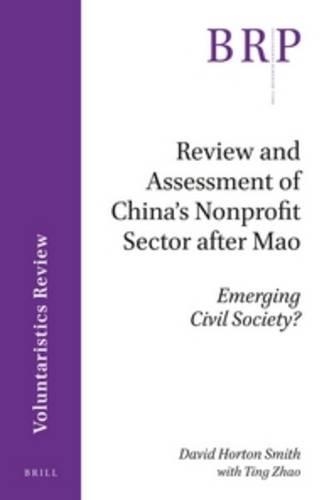 Review and Assessment of China's Nonprofit Sector after Mao