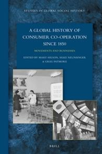 A Global History of Consumer Co-operation since 1850