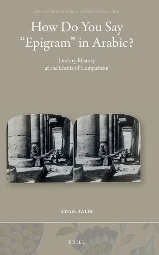 How Do You Say “Epigram” in Arabic?: Literary History at the Limits of Comparison