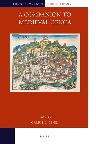 A Companion to Medieval Genoa