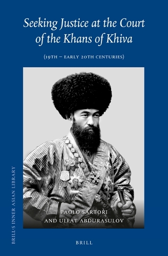 Seeking Justice at the Court of the Khans of Khiva