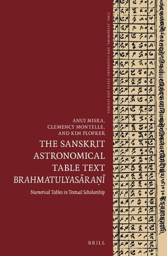 The Sanskrit Astronomical Table Text Brahmatulyasāraṇī