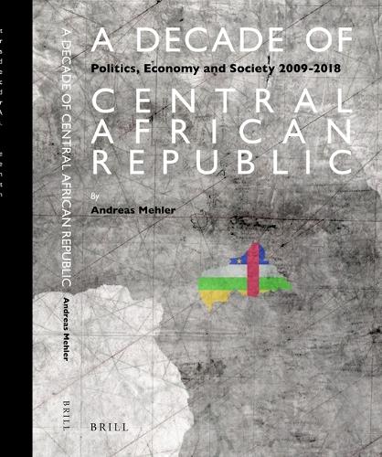 A Decade of Central African Republic