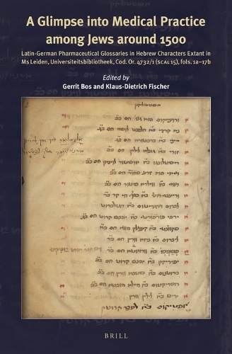 A Glimpse into Medical Practice among Jews around 1500
