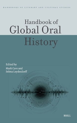 Handbook of Global Oral History