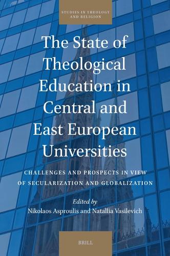 The State of Theological Education in Central and East European Universities