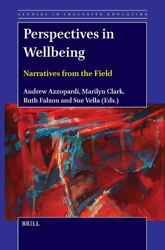 Perspectives in Wellbeing: Narratives from the Field