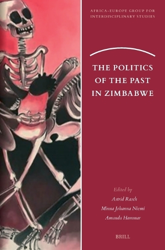 The Politics of the Past in Zimbabwe