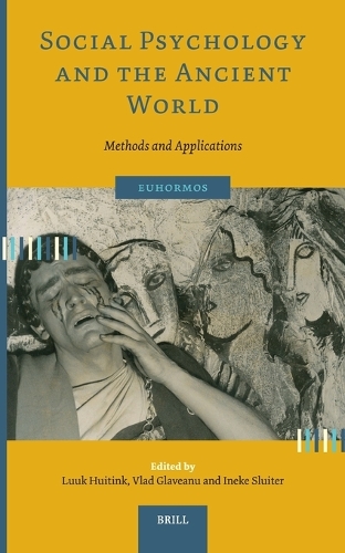 Social Psychology and the Ancient World