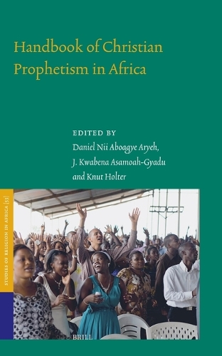 Handbook of Christian Prophetism in Africa