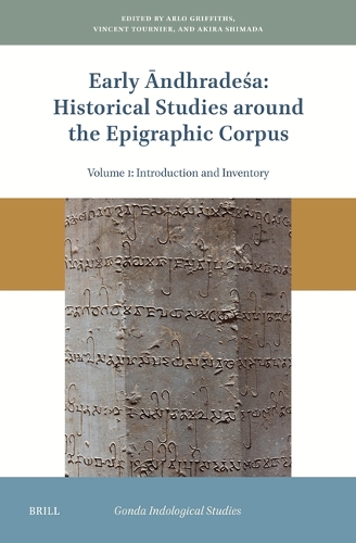 Early Āndhradeśa: Historical Studies around the Epigraphic Corpus