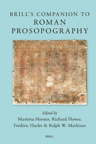 Brill’s Companion to Roman Prosopography