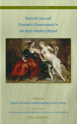 Natural Law and Domestic Government in the Early Modern Period