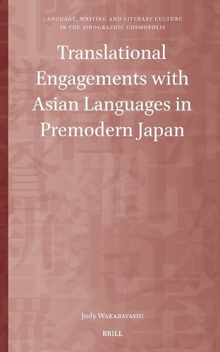 Translational Engagements with Asian Languages in Premodern Japan