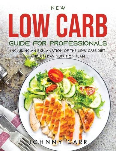 New Low Carb Guide for Professionals
