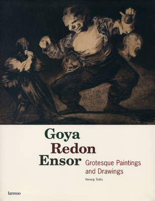 Goya, Redon, Ensor