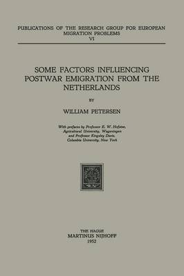 Some Factors Influencing Postwar Emigration from the Netherlands
