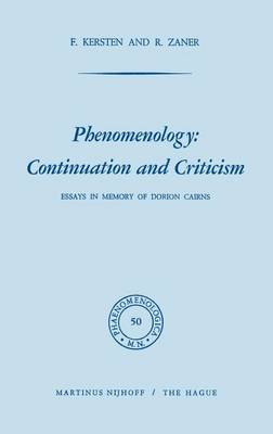 Phenomenology: Continuation and Criticism