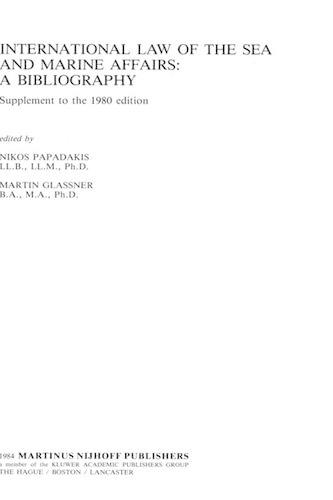 International Law of the Sea and Marine Affairs