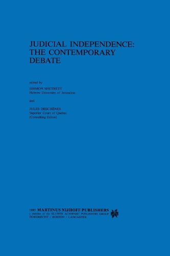 Judicial Independence: The Contemporary Debate