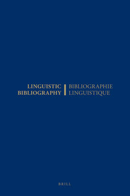 Linguistic Bibliography for the Year 1984 / Bibliographie Linguistique de l'année 1984