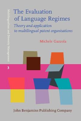 The  Evaluation of Language Regimes