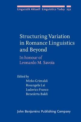 Structuring Variation in Romance Linguistics and Beyond