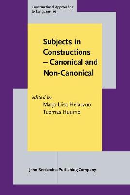 Subjects in Constructions – Canonical and Non-Canonical