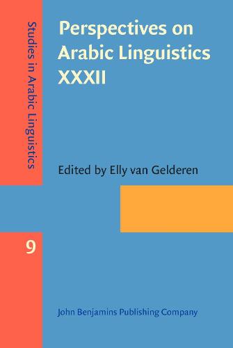 Perspectives on Arabic Linguistics XXXII