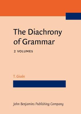 The  Diachrony of Grammar