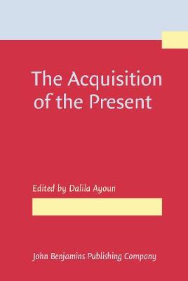 The  Acquisition of the Present