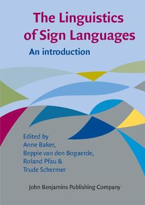 The  Linguistics of Sign Languages