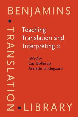Teaching Translation and Interpreting 2