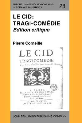 Le  Cid: Tragi-comédie