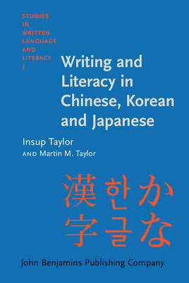 Writing and Literacy in Chinese, Korean and Japanese