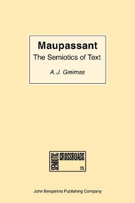 Maupassant: the Semiotics of Text